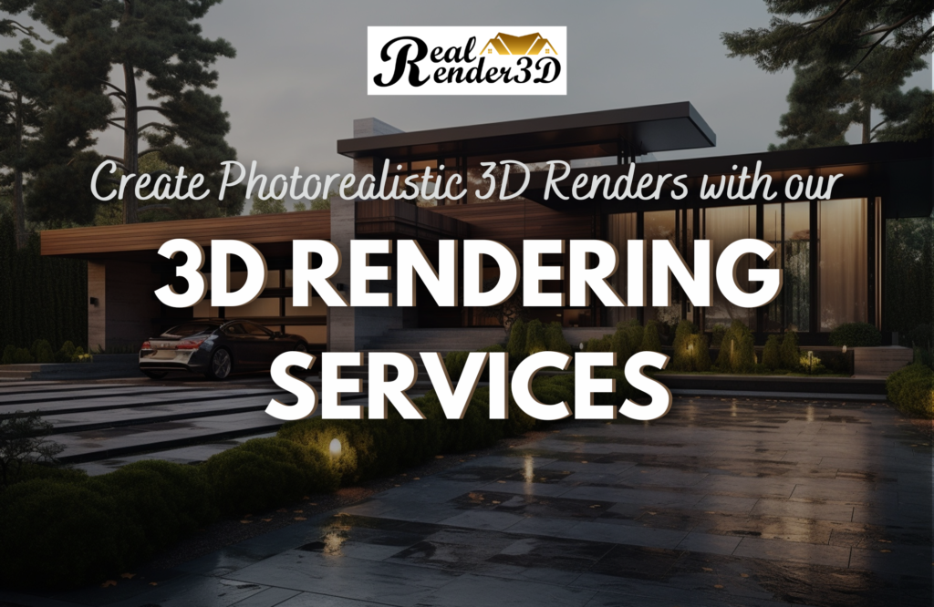 Create Photorealistic 3D Renders with our 3D Rendering Services