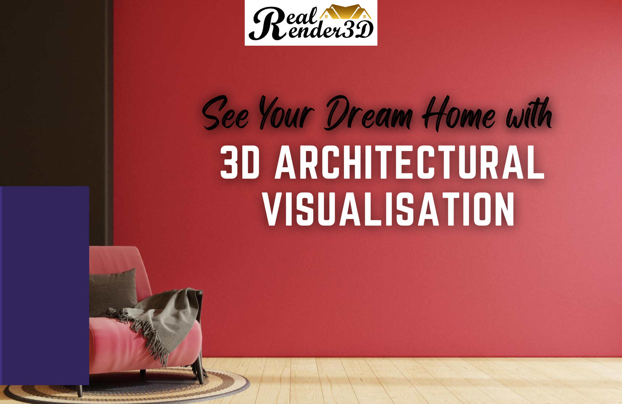 See Your Dream Home with 3D Architectural Visualisation - RealRender3D